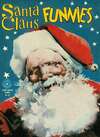 Santa Claus Funnies #4 Comic Books - Covers, Scans, Photos in Santa Claus Funnies Comic Books - Covers, Scans, Gallery